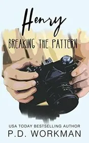 Book cover for "Henry, Breaking the Pattern" by PD Workman
