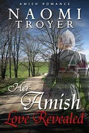Her Amish Love Revealed
