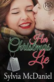 Book cover for "Her Christmas Lie" by Sylvia McDaniel