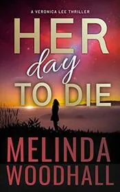 Her Day to Die