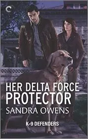 Book cover for "Her Delta Force Protector" by Sandra Owens
