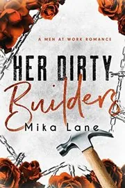 Her Dirty Builders