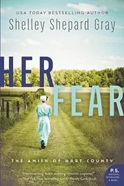 Book cover for "Her Fear" by Shelley Shepard Gray