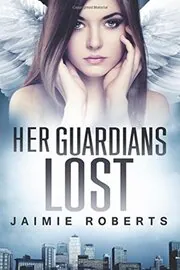 Her Guardians Lost