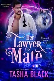 Book cover for "Her Lawyer Mate" by Tasha Black