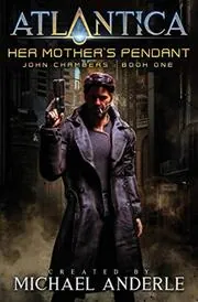 Book cover for "Her Mother's Pendant" by Michael Anderle