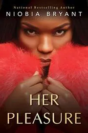 Book cover for "Her Pleasure" by Niobia Bryant