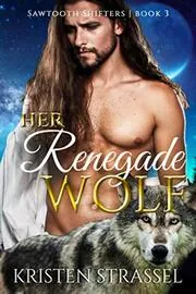 Her Renegade Wolf