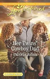Her Twins' Cowboy Dad