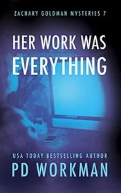 Her Work was Everything