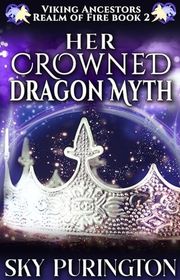 Book cover for "Her Crowned Dragon Myth"