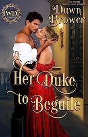 Book cover for "Her Duke to Beguile" by Aileen Fish