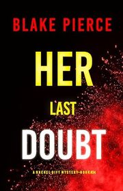 Book cover for "Her Last Doubt" by Stella Gold