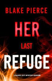 Book cover for "Her Last Refuge" by Stella Gold