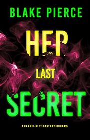 Book cover for "Her Last Secret" by Stella Gold