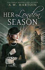 Book cover for "Her London Season" by AW Hartoin