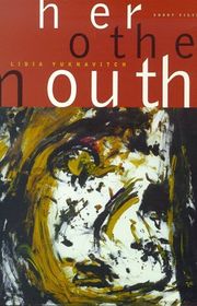 Book cover for "Her Other Mouths" by Lidia Yuknavitch