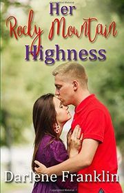 Book cover for "Her Rocky Mountain Highness" by Darlene Franklin
