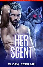 Book cover for "Her Scent" by Flora Ferrari