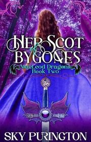 Book cover for "Her Scot of Bygones"