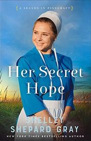 Book cover for "Her Secret Hope" by Shelley Shepard Gray