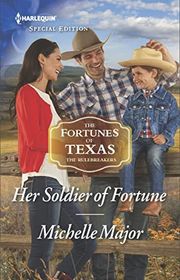 Book cover for "Her Soldier of Fortune" by Michelle Major