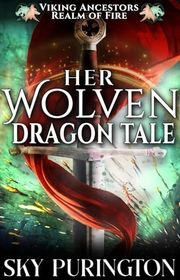Book cover for "Her Wolven Dragon Tale"
