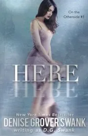 Book cover for "Here" by Denise Grover Swank