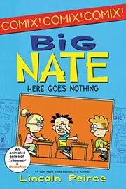 Book cover for "Here Goes Nothing" by Lincoln Peirce