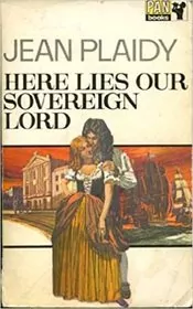 Here Lies Our Sovereign Lord