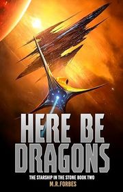 Book cover for "Here Be Dragons" by MR Forbes