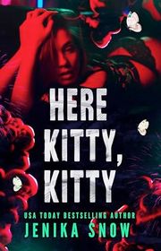 Book cover for "Here Kitty, Kitty" by Jenika Snow