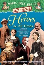 Book cover for "Heroes for All Times" by Mary Pope Osborne