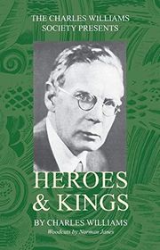 Book cover for "Heroes and Kings" by Charles Walter Williams