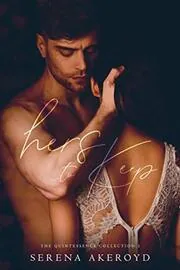 Book cover for "Hers to Keep" by Serena Akeroyd
