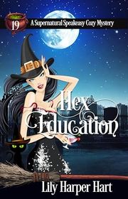 Book cover for "Hex Education" by Lily Harper Hart