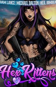 Book cover for "Hex Kittens 6" by Michael Dalton