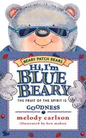 Book cover for "Hi, I'm Bluebeary" by Melody Carlson