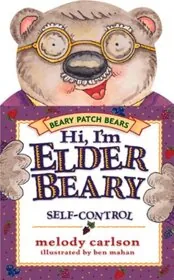 Book cover for "Hi, I'm Elderbeary" by Melody Carlson