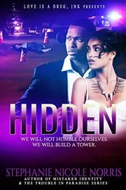 Book cover for "Hidden" by Stephanie Nicole Norris
