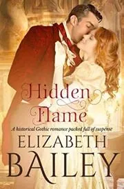 Book cover for "Hidden Flame" by Elizabeth Bailey
