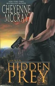 Book cover for "Hidden Prey" by Cheyenne McCray