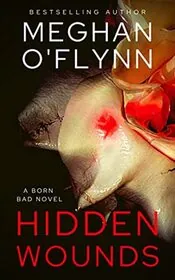 Book cover for "Hidden Wounds" by Meghan O'Flynn