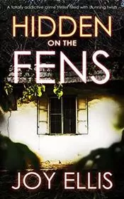 Book cover for "Hidden on the Fens" by Joy Ellis