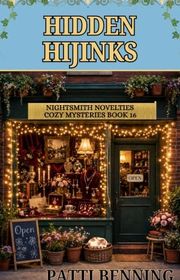 Book cover for "Hidden Hijinks" by Patti Benning
