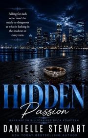 Book cover for "Hidden Passion" by Danielle Stewart