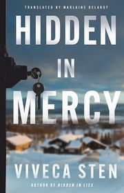 Book cover for "Hidden in Mercy" by Viveca Sten & Marlaine Delargy