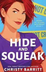Book cover for "Hide and Squeak" by Christy Barritt