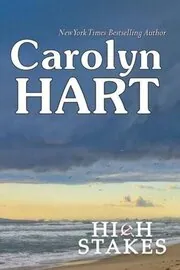 Book cover for "High Stakes" by Carolyn G Hart