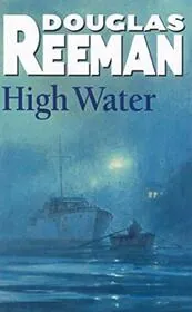 Book cover for "High Water" by Douglas Reeman